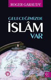 Geleceğimizde İslam Var Cemal AydınGeleceğimizde İslam Var Cemal Aydın - Kirtasiyem.netRoman