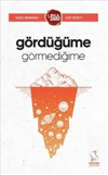 Gördüğüme GörmedğimeDiğer Kırtasiye Ürünleri