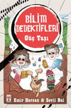 Güç Taşı - Bilim Dedektifleri Emir Hersan, Sevil BalGüç Taşı - Bilim Dedektifleri Emir Hersan, Sevil Bal - Kirtasiyem.netRoman