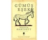 Gümüş Eşek Sonya HartnettGümüş Eşek Sonya Hartnett - Kirtasiyem.netRoman