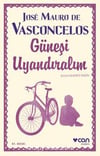 Güneşi Uyandıralım Jose Mauro De VasconcelosGüneşi Uyandıralım Jose Mauro De Vasconcelos - Kirtasiyem.netRoman