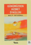 Günümüzden Hizmet ÖyküleriGünümüzden Hizmet Öyküleri - Kirtasiyem.netHikaye Kitapları