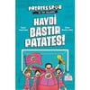 Haydi Bastır Patates (Patatesspor_Ve Top Ağlarda) /Nesil ÇocukHikaye Kitabı Setleri