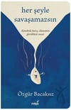 Her Şeyle SavaşamazsınDiğer Kırtasiye Ürünleri