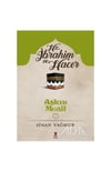 Hz. İbrahim Ve Hacer-Aşkın Meali 2Hz. İbrahim Ve Hacer-Aşkın Meali 2 - Kirtasiyem.netHikaye Kitapları