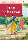 İbretli Hikayeler-04: Bin Bahçıvanİbretli Hikayeler-04: Bin Bahçıvan - Kirtasiyem.netRoman
