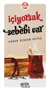 İçiyorsak Sebebi Var Harun Serkan Aktaşİçiyorsak Sebebi Var Harun Serkan Aktaş - Kirtasiyem.netRoman