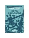 İki Yıl Okul Tatili Jules VerneRoman