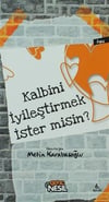 Kalbini İyileştirmekKalbini İyileştirmek - Kirtasiyem.netRoman