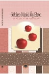 Karatay Gökten Düştü Üç Elma-Türk Masalları / KaratayKaratay Gökten Düştü Üç Elma-Türk Masalları / Karatay - Kirtasiyem.netHikaye Kitapları