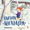 Kardan ArkadaşımDiğer Kırtasiye Ürünleri