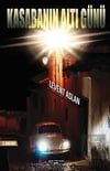 Kasabanın Altı Günü Levent AslanKasabanın Altı Günü Levent Aslan - Kirtasiyem.netRoman
