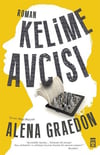 Kelime Avcısı Alena GraedonKelime Avcısı Alena Graedon - Kirtasiyem.netHikaye Kitapları