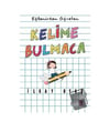 Kelime Bulmaca İlkay UyarKelime Bulmaca İlkay Uyar - Kirtasiyem.netHikaye Kitapları