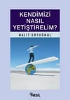 Kendimizi Nasıl YetiştirelimKendimizi Nasıl Yetiştirelim - Kirtasiyem.netRoman