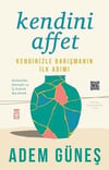 Kendini Affet Adem GüneşKendini Affet Adem Güneş - Kirtasiyem.netRoman