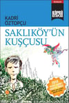 Köprü Kitaplar-7 Saklıköy KuşcusuKöprü Kitaplar-7 Saklıköy Kuşcusu - Kirtasiyem.netRoman