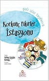 Korkunç Fikirler İstaşyonu Fatma Çağdaş BörekçiKorkunç Fikirler İstaşyonu Fatma Çağdaş Börekçi - Kirtasiyem.netRoman