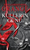 Küllerin Günü Jean-Christophe GrangeKüllerin Günü Jean-Christophe Grange - Kirtasiyem.netRoman
