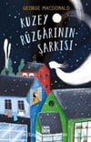 Kuzey Rüzgarının Şarkısı George MacDonaldKuzey Rüzgarının Şarkısı George MacDonald - Kirtasiyem.netOkul Çağı 6-10 Yaş 