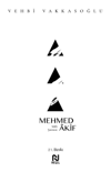 Milli Şairimiz Mehmed Akif /NesilGençlik 10+Yaş 