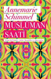 Müslüman Saati Annemarie SchimmelMüslüman Saati Annemarie Schimmel - Kirtasiyem.netDin