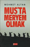 Muşta Meryem OlmakMuşta Meryem Olmak - Kirtasiyem.netOkul Çağı 6-10 Yaş 