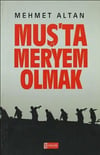 Muşta Meryem OlmakMuşta Meryem Olmak - Kirtasiyem.netOkul Çağı 6-10 Yaş 