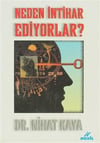 Neden İntihar Ediyorlar?Neden İntihar Ediyorlar? - Kirtasiyem.netRoman