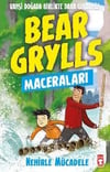Nehirle Mücadele - Bear Grylls MaceralarıNehirle Mücadele - Bear Grylls Maceraları - Kirtasiyem.netRoman