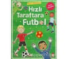 Neşeli Etkinlikler Hızlı Taraftara FutbolNeşeli Etkinlikler Hızlı Taraftara Futbol - Kirtasiyem.netAktivite Kitapları