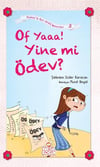 Of Yaaa! Yine Mi Ödev? Şebnem Güler KaracanOf Yaaa! Yine Mi Ödev? Şebnem Güler Karacan - Kirtasiyem.netHikaye Kitapları
