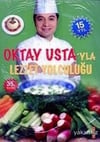 Oktay Ustayla Lezzet YolculuğuYemek Kitapları
