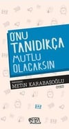 Onu Tanıdıkça MutluOnu Tanıdıkça Mutlu - Kirtasiyem.netRoman