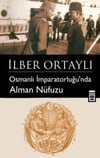 Osmanlı İmparatorluğunda Alman NüfuzuOsmanlı İmparatorluğunda Alman Nüfuzu - Kirtasiyem.netKitap ve Muhtelif Ürünler