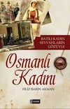 Osmanlı Kadını (BatılıOsmanlı Kadını (Batılı - Kirtasiyem.netTarih