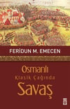 Osmanlı Klasik Çağında SavaşOsmanlı Klasik Çağında Savaş - Kirtasiyem.netKitap ve Muhtelif Ürünler