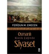 Osmanlı Klasik Çağında SiyasetOsmanlı Klasik Çağında Siyaset - Kirtasiyem.netKitap ve Muhtelif Ürünler