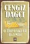 Ötüken O Topraklar BizimdiÖtüken O Topraklar Bizimdi - Kirtasiyem.netRoman