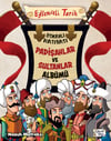 Padişahlar ve Sultanlar AlbümüPadişahlar ve Sultanlar Albümü - Kirtasiyem.netMasal