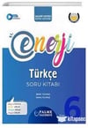 Palme 6. Sınıf Enerji Türkçe Soru Kitabı *Yeni*10.Sınıf