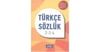 Parıltı İlköğretim Türkçe Sözlük Karton Kapak 2 3 4Türkçe Sözlük