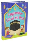 Peygamber Çocuk Ve DuaPeygamber Çocuk Ve Dua - Kirtasiyem.netDin