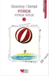 Pıtırcık Tatilde /*Sempe GoscinnyPıtırcık Tatilde /*Sempe Goscinny - Kirtasiyem.netMasal