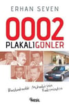 Plakalı Günler 0002Plakalı Günler 0002 - Kirtasiyem.netRoman