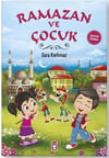 Ramazan ve Çocuk Esra KorkmazRamazan ve Çocuk Esra Korkmaz - Kirtasiyem.netOkul Çağı 6-10 Yaş 