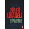 Rüzgarlar Hep Gençtir Zülfü LivaneliRüzgarlar Hep Gençtir Zülfü Livaneli - Kirtasiyem.netEdebiyat