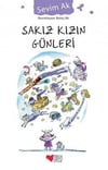 Sakız Kızın Günleri /*Sevim AkSakız Kızın Günleri /*Sevim Ak - Kirtasiyem.netRoman
