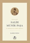 Salih Münir Paşa Kasım HızlıSalih Münir Paşa Kasım Hızlı - Kirtasiyem.netTarih