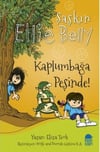 Şaşkın Ellie Belly - Kaplumbağa Peşinde Eliza TeohŞaşkın Ellie Belly - Kaplumbağa Peşinde Eliza Teoh - Kirtasiyem.netMasal